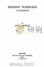 MODERN MARRIAGE A HANDBOOK   1927  PDF电子版封面    PAUL POPENOE 