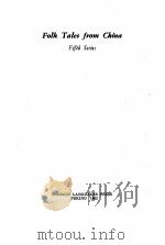 FOLK TALES FROM CHINA FIFTH SERIES   1962  PDF电子版封面     