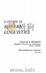 A COURSE IN MODERN LINGUISTICS   1958  PDF电子版封面     