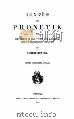GRUNDZUGE DER PHONETIK   1885  PDF电子版封面     