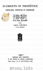 ELEMENTS OF PHONETICS     PDF电子版封面    WALTER RIPMAN 