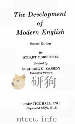 THE DEVELOPMENT OF MODERN ENGLISH SECOND EDITION   1954  PDF电子版封面    STUART ROBERTSON 