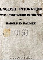 ENGLISH INTONATION WITH SYSTEMATIC EXERCISES（1924 PDF版）