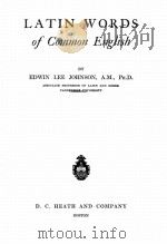 LATIN WORDS OF COMMON ENGLISH   1931  PDF电子版封面    EDWIN LEE JOHNSON 
