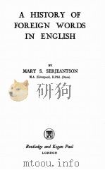 A HISTORY OF FOREIGN WORDS IN ENGLISH（1962 PDF版）
