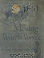 MAKING WORDS WORK   1942  PDF电子版封面    PAUL MCKEE AND M. LUCILE HARRI 