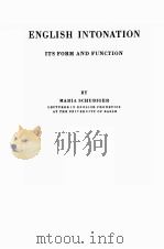 ENGLISH INTONATION ITS FORM AND FUNCTION   1958  PDF电子版封面     