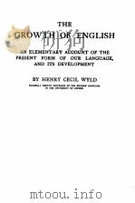 THE GROWTH OF ENGLISH   1954  PDF电子版封面     