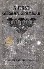 A FIRST GERMAN GRAMMAR（1916 PDF版）