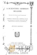 A SCIENTIFIC GERMAN READER REVISED EDITION（1913 PDF版）