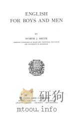 ENGLISH FOR BOYS AND MEN   1923  PDF电子版封面    HOMER J. SMITH 