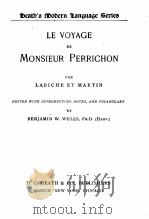 LE VOYAGE DE MONSIEUR PERRICHON   1905  PDF电子版封面    LABICHE ET MARTIN 