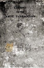 LESSONS IN THE AMOY VERNACULAR ORIGINALLY PREPARED（1930 PDF版）