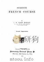 SCIENCE FRENCH COURSE SECOND IMPRESSION   1921  PDF电子版封面     