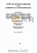 LANDOLT-BORNSTEIN BAND I ATOM-UND MOLEKULARPHYSIK TEIL 5 ATOMKERNE UND ELEMENTARTEILCHEN（1952 PDF版）