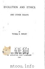 EVOLUTION AND ETHICS AND OTHER ESSAYS   1920  PDF电子版封面    THOMAS H. HUXLEY 