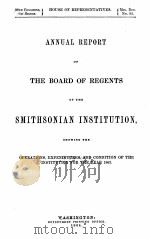 ANNUAL REPORT OF THE BOARD OF REGENTS OF THE SMITHSONIAN INSTITUTION   1864  PDF电子版封面     