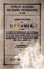 ABHANDLUNG UBER DYNAMIK   1899  PDF电子版封面    D’ ALEMBERT 