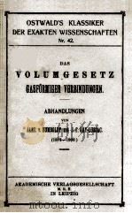 VOLUMGESETZ GASFORMIGER VERBINDUNGEN   1921  PDF电子版封面    ALEX V. HUMBOLDT AN J.F. GAY-L 