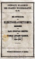 ZUR ENTDECKUNG DES ELEKTROMAGNETISMUS   1895  PDF电子版封面     