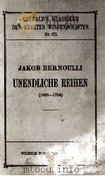 UNENDLICHE REIHEN   1909  PDF电子版封面     