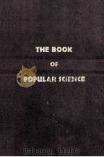 THE BOOK OF POPULAR SCIENCE VOLUME X（1947 PDF版）