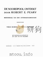 DE NOORDPOOL ONTDEKT DOOR ROBERT E. PEARY（1910 PDF版）