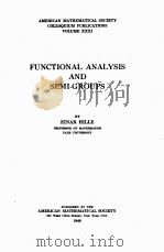 FUNCTIONAL ANALYSIS AND SEMI-GROUPS（1948 PDF版）