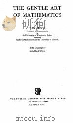 THE GENTLE ART OF MATHEMATICS   1958  PDF电子版封面    DAN PEDOE 