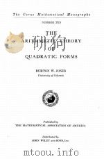 THE ARITHMETIC THEORY OF QUADRATIC FORMS   1950  PDF电子版封面    BURTON W. JONES 