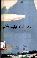 BRIGHT CLOUDS   1974  PDF电子版封面    董辰生，陈玉先 