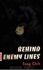 BEHIND ENEMY LINES   1979  PDF电子版封面    冯志 