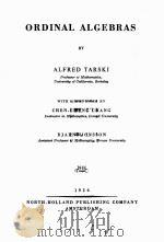 ORDINAL ALGEBRAS   1956  PDF电子版封面    ALFRED TARSKI 