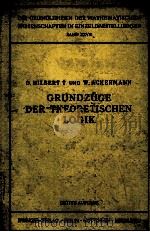 GRUNDZUGE DER THEORETISCHEN LOGIK   1949  PDF电子版封面    D. HILBERT AND W. ACKERMANN 