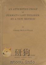 AN ATTEMPTED PROOF OF FERMAT‘S LAST THEOREM BY A NEW METHOD（1932 PDF版）