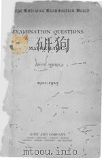 EXAMINATION QUESTIONS IN MATHEMATICS 1921-1925   1924  PDF电子版封面    PIFTH SERIES 