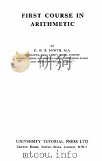 FIRST COURSE IN ARITHMETIC   1958  PDF电子版封面    G.H.R. NEWTH 