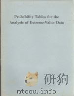 PROBABILITY TABLES FOR THE ANALYSIS OF EXTREME-VALUE DATA（1953 PDF版）
