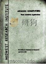 ANALOG COMPUTERS THEIR INDUSTRIAL APPLICATIONS   1956  PDF电子版封面     