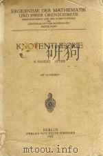 KNOTENTHEORIE   1932  PDF电子版封面    K. REIDEMEISTER 