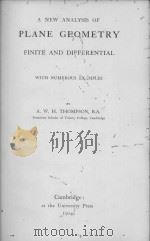 A NEW ANALYSIS OF PLANE GEOMETRY FINITE AND DIFFERENTIAL（1914 PDF版）