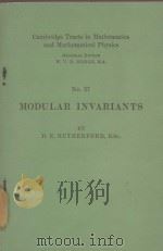 MODULAR INVARIANTS   1932  PDF电子版封面    D.E. RUTHERFORD 