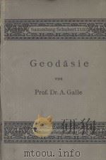 GEODASIE   1907  PDF电子版封面    PROF. DR.. A. GALLE 
