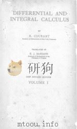 DIFFERENTIAL AND INTEGRAL CALCULUS NEW REVISED EDITION VOLUME I     PDF电子版封面    R. COURANT 