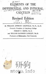 ELEMENTS OF THE DIFFERENTIAL AND INTEGRAL CALCULUS REVISED EDITION   1941  PDF电子版封面     
