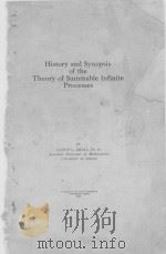 HISTORY AND SYNOPSIS OF THE THEORY OF SUMMABLE INFINITE PROCESSES（1925 PDF版）