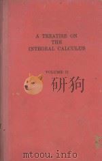 A TREATISE ON THE INTEGRAL CALCULUS（1954 PDF版）