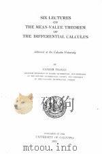 SIX LECTURES ON THE MEAN-VALUE THEOREM OF THE DIFFERENTIAL CALCULUS（1931 PDF版）