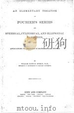 AN ELEMENTARY TREATISE ON FOURIER‘S SERIES（1893 PDF版）
