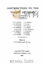 CONTRIBUTIONS TO THE THEORY OF GAMES VOLUME IV   1959  PDF电子版封面    A.W. TUCKER AND P. WOLFE 